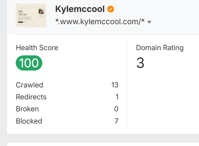 Ahrefs kylemccool.com card: Health 100, DR 3
